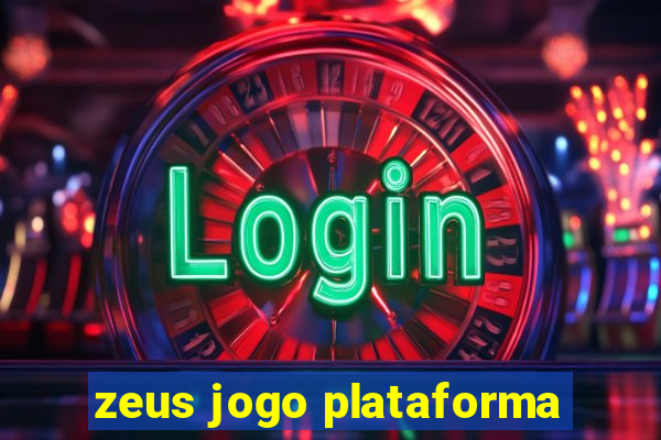 zeus jogo plataforma